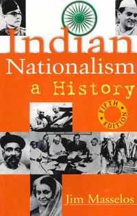 Indian Nationalism: A History