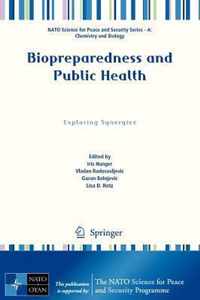 Biopreparedness and Public Health