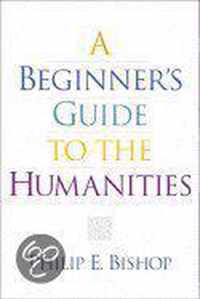 A Beginner's Guide to the Humanities