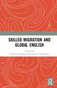 Skilled Migration and Global English