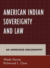 American Indian Sovereignty and Law