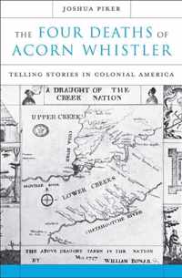 The Four Deaths of Acorn Whistler