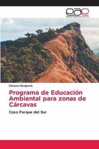 Programa de Educacion Ambiental para zonas de Carcavas