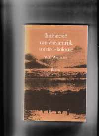 Indonesie van vorstenrijk tot neo koloni