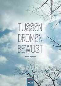 Tussen dromen en bewust