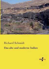 Das alte und moderne Indien