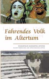 Fahrendes Volk im Altertum