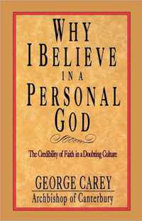 Why I Believe in Personal God