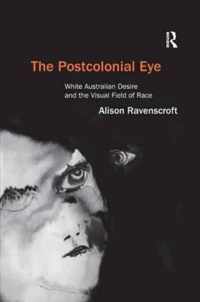 The Postcolonial Eye