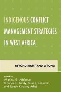 Indigenous Conflict Management Strategies in West Africa