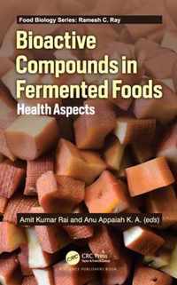 Bioactive Compounds in Fermented Foods