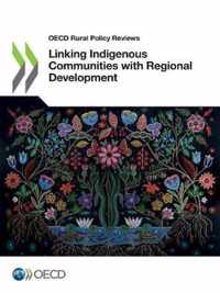 Linking indigenous communities with regional development