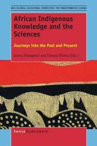 African Indigenous Knowledge and the Sciences