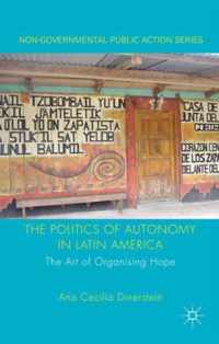 The Politics of Autonomy in Latin America