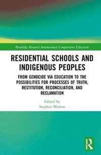 Residential Schools and Indigenous Peoples