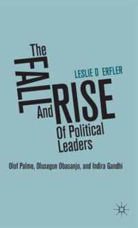 The Fall and Rise of Political Leaders