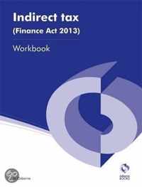 Indirect Tax (Finance Act, 2013) Workbook