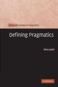 Defining Pragmatics