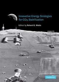 Innovative Energy Strategies for Co2 Stabilization