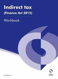 Indirect Tax (Finance Act 2015) Workbook