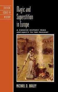 Magic and Superstition in Europe