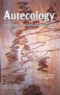 Autecology: Organisms, Interactions and Environmental Dynamics