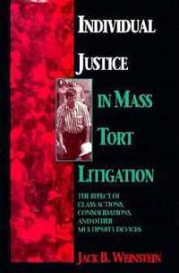 Individual Justice in Mass Tort Litigations