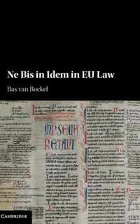 Ne Bis in Idem in Eu Law