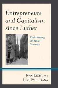 Entrepreneurs and Capitalism since Luther