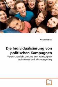 Die Individualisierung von politischen Kampagnen