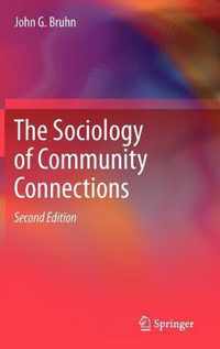 The Sociology of Community Connections