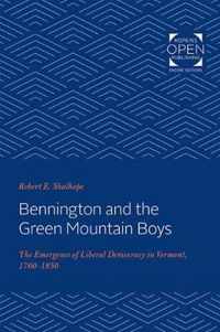 Bennington and the Green Mountain Boys