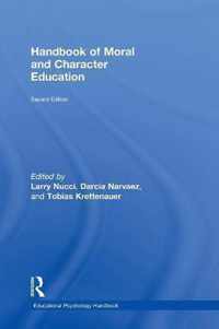 Handbook of Moral and Character Education