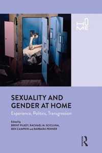 Sexuality and Gender at Home