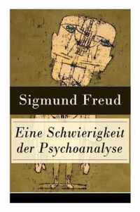 Eine Schwierigkeit der Psychoanalyse