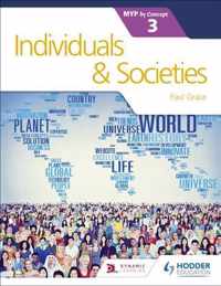 Individuals and Societies for the IB MYP 3