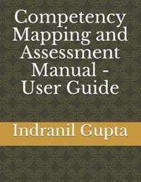 Competency Mapping and Assessment Manual - User Guide