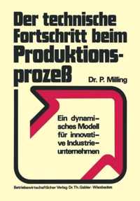 Der Technische Fortschritt Beim Produktionsprozess