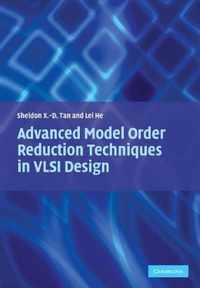 Advanced Model Order Reduction Techniques in VLSI Design