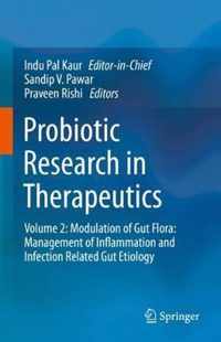 Probiotic Research in Therapeutics