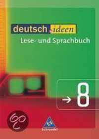 deutsch.ideen 8. Schülerband. Sekundarstufe 1