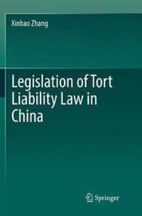 Legislation of Tort Liability Law in China