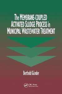 The Membrane-Coupled Activated Sludge Process in Municipal Wastewater Treatment