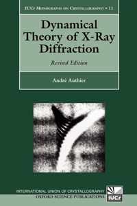 Dynamical Theory Of X-Ray Diffraction