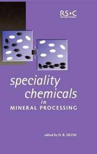 Speciality Chemicals in Mineral Processing