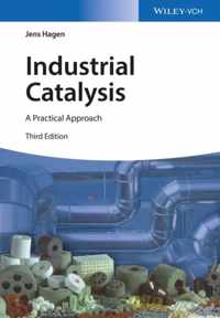 Industrial Catalysis: A Practical Approach