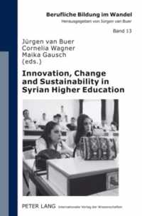 Innovation, Change and Sustainability in Syrian Higher Education