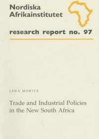 Trade and Industrial Policies in the New South Africa