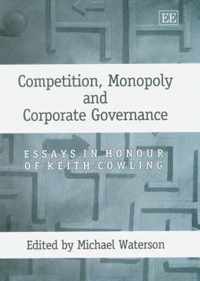 Competition, Monopoly and Corporate Governance