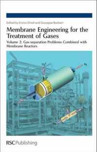 Membrane Engineering for the Treatment of Gases: Volume 2